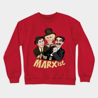 I am a MARXist Crewneck Sweatshirt